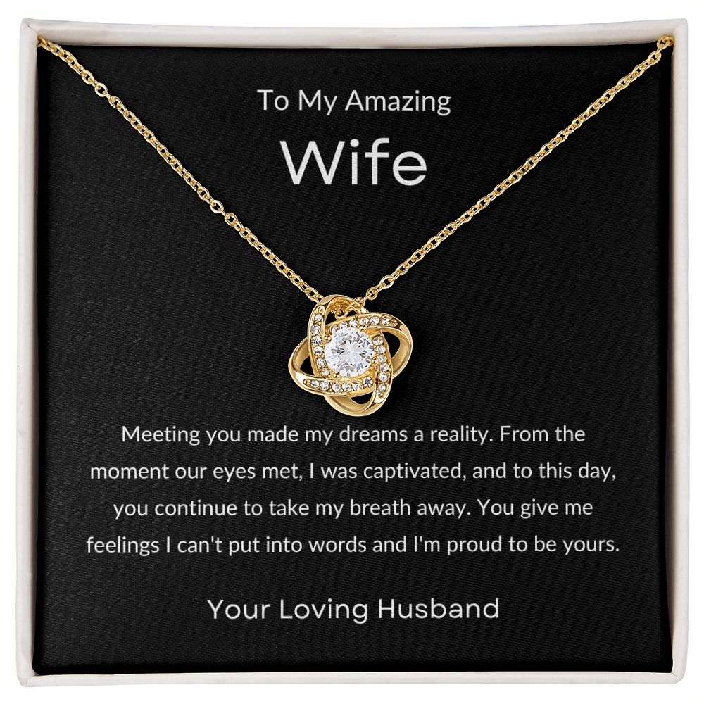 "Meeting You" Wife Love Knot Necklace