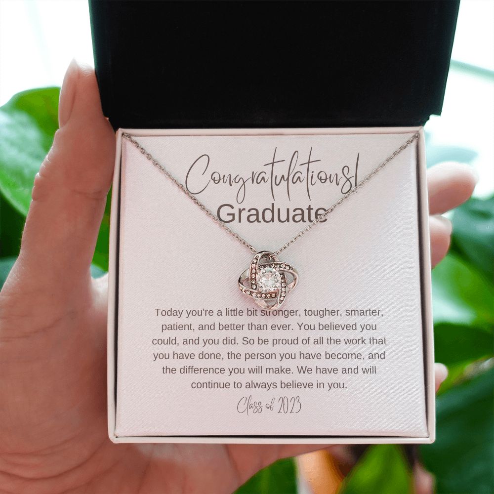 Graduate - Stronger Today - Love Knot Necklace
