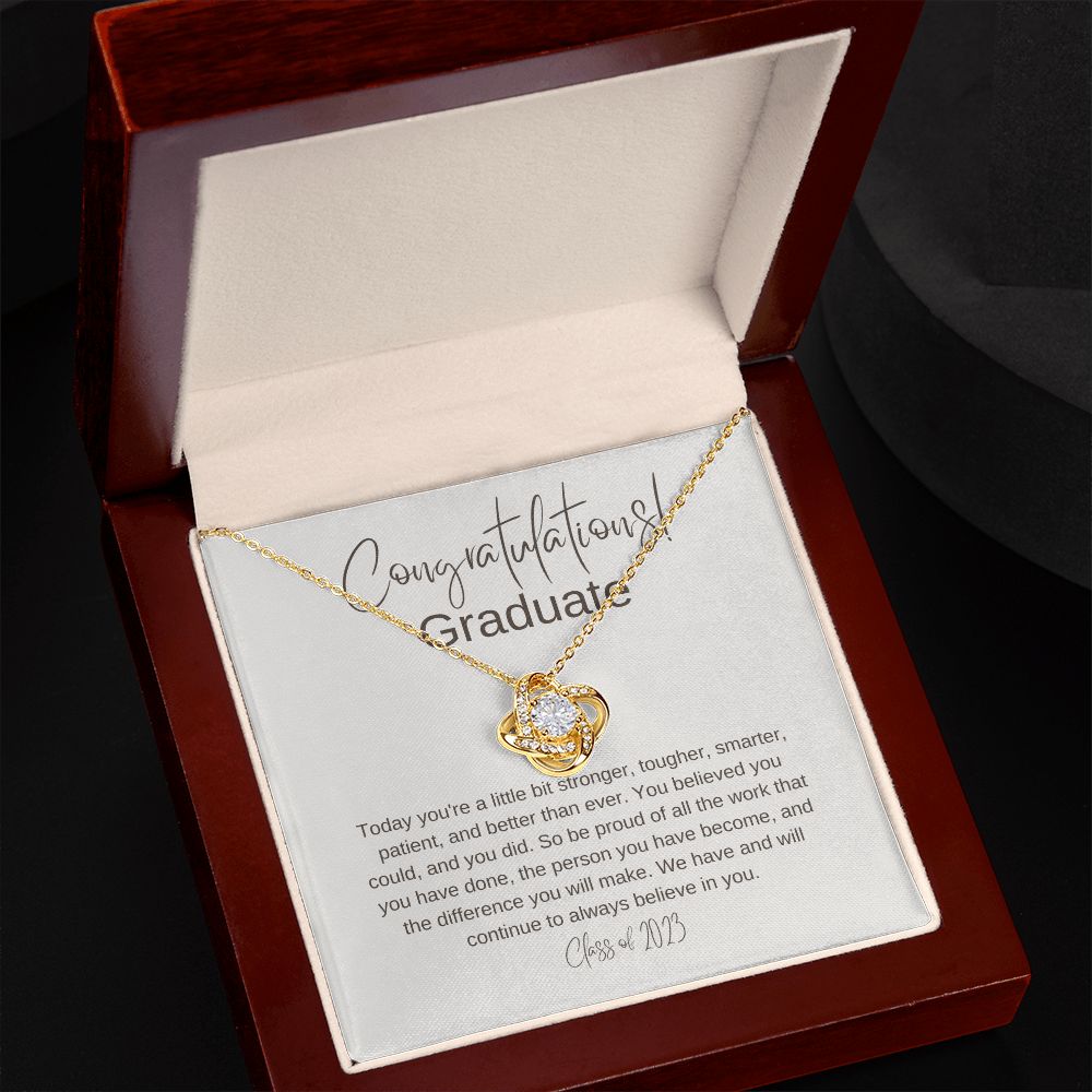Graduate - Stronger Today - Love Knot Necklace